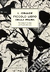 Il grande piccolo libro della paura. E-book. Formato EPUB ebook