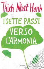 I sette passi verso l’armonia. E-book. Formato EPUB ebook