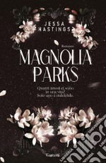 Magnolia Parks. E-book. Formato EPUB ebook