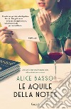 Le aquile della notte. E-book. Formato EPUB ebook