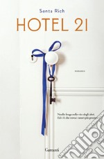 Hotel 21. E-book. Formato EPUB