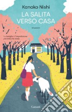 La salita verso casa. E-book. Formato EPUB