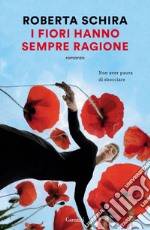 I fiori hanno sempre ragione. E-book. Formato EPUB ebook