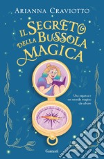 Il segreto della bussola magica. E-book. Formato EPUB ebook