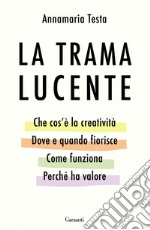 La trama lucente. E-book. Formato EPUB ebook