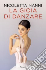 La gioia di danzare. E-book. Formato EPUB ebook