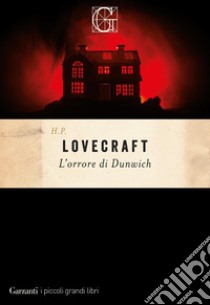 L'orrore di Dunwich. E-book. Formato EPUB ebook di Howard Phillips Lovecraft