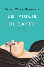 Le figlie di Saffo. E-book. Formato EPUB ebook