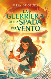 La guerriera della spada del vento. E-book. Formato EPUB ebook