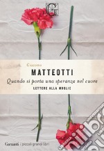 Quando si porta una speranza nel cuore. E-book. Formato EPUB ebook