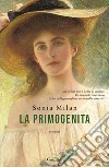 La primogenita. E-book. Formato EPUB ebook