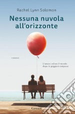 Nessuna nuvola all'orizzonte. E-book. Formato EPUB