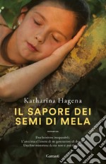 Il sapore dei semi di mela. E-book. Formato EPUB