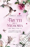 Frutti della memoria. Il bacio della primavera. E-book. Formato EPUB ebook di Violet Ren