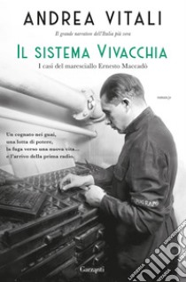 Il sistema Vivacchia. E-book. Formato EPUB ebook di Andrea Vitali