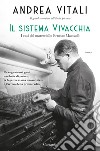 Il sistema Vivacchia. E-book. Formato EPUB ebook di Andrea Vitali