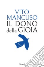 Il dono della gioia. E-book. Formato EPUB ebook