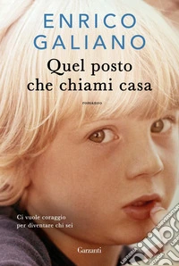 Quel posto che chiami casa. E-book. Formato EPUB ebook