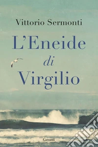 L’Eneide di Virgilio. E-book. Formato EPUB ebook