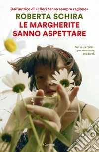 Le margherite sanno aspettare. E-book. Formato EPUB ebook