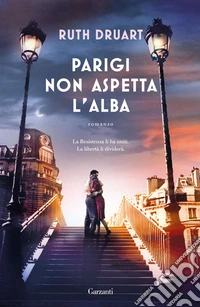 Parigi non aspetta l'alba. E-book. Formato EPUB ebook
