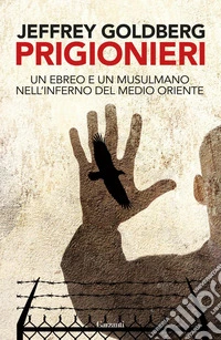 Prigionieri. E-book. Formato EPUB ebook