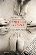 Portami a casa. E-book. Formato EPUB ebook