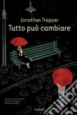 Tutto può cambiare. E-book. Formato EPUB ebook