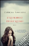 L'equilibrio degli squali. E-book. Formato EPUB ebook