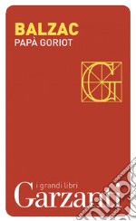 Papà Goriot. E-book. Formato EPUB ebook