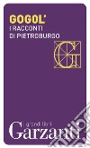 I racconti di Pietroburgo. E-book. Formato EPUB ebook