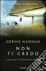 Non ti credo. E-book. Formato PDF ebook