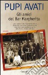 Gli amici del Bar Margherita. E-book. Formato EPUB ebook