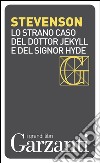 Lo strano caso del dottor Jekyll e del signor Hyde. E-book. Formato EPUB ebook