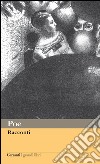 Racconti. E-book. Formato EPUB ebook di Edgar Allan Poe