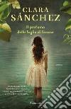 Il profumo delle foglie di limone. E-book. Formato EPUB ebook