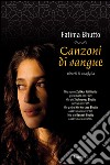 Canzoni di sangue. Ricordi di una figlia. E-book. Formato EPUB ebook