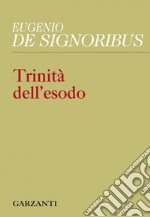 Trinità dell'esodo. E-book. Formato EPUB ebook