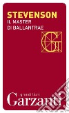 Il Master di Ballantrae. E-book. Formato EPUB ebook