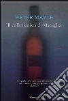 Il collezionista di Marsiglia. E-book. Formato EPUB ebook di Peter Mayle
