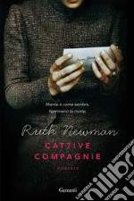 Cattive compagnie. E-book. Formato EPUB ebook