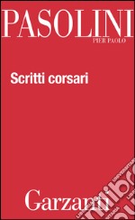 Scritti corsari. E-book. Formato EPUB ebook