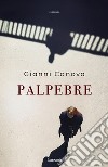 Palpebre. E-book. Formato EPUB ebook