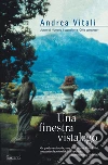 Una finestra vistalago. E-book. Formato EPUB ebook di Andrea Vitali
