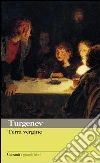 Terra vergine. E-book. Formato EPUB ebook di Ivan Turgenev
