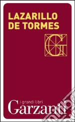 Lazarillo de Tormes. E-book. Formato EPUB ebook