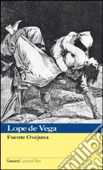 Fuente Ovejuna. E-book. Formato EPUB