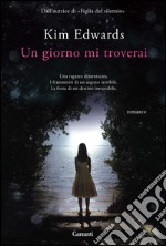 Un giorno mi troverai. E-book. Formato EPUB ebook