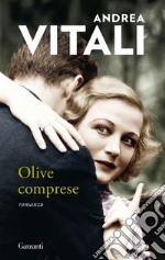 Olive comprese. E-book. Formato EPUB ebook