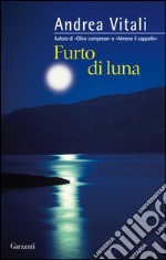 Furto di luna. E-book. Formato PDF ebook